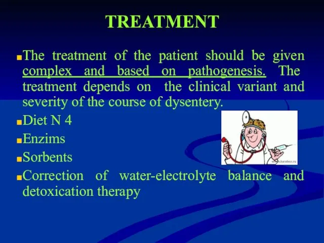 TREATMENT The treatment of the patient should be given complex