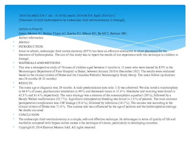 2014 Oct;60(5):254-7. doi: 10.1016/j.neuchi.2014.06.014. Epub 2014 Oct 2. [Treatment of