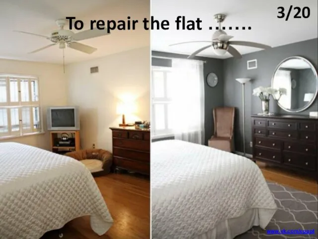 To repair the flat ……. 3/20 www.vk.com/egppt