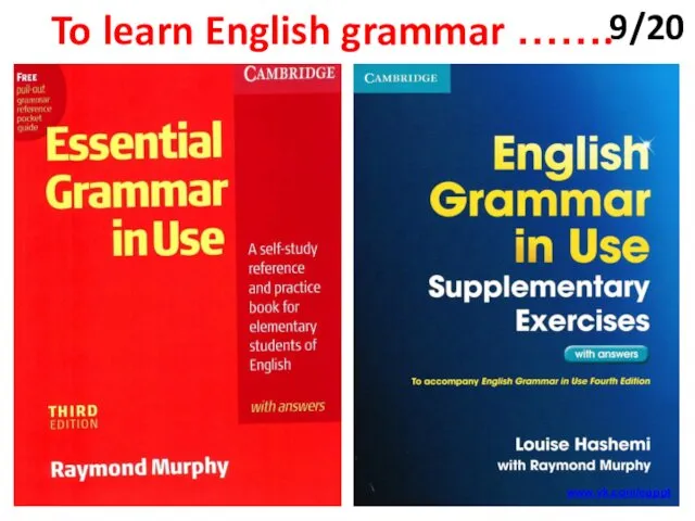 To learn English grammar ……. 9/20 www.vk.com/egppt