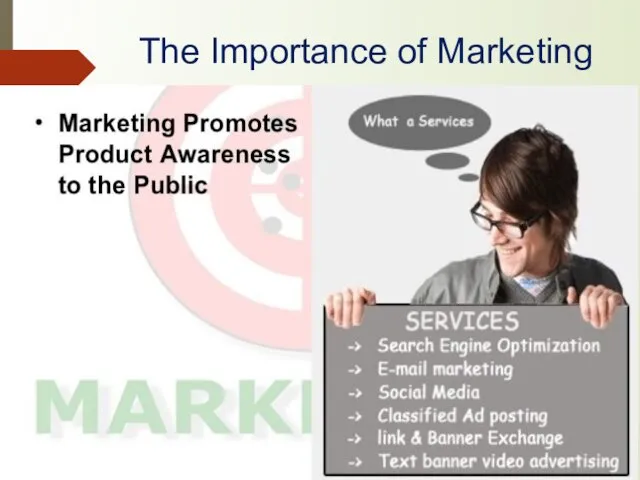 The Importance of Marketing