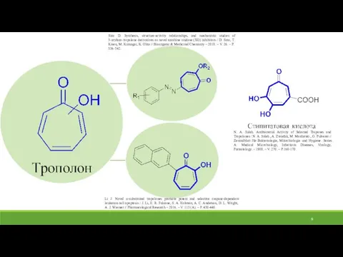 Sato D. Synthesis, structure-activity relationships, and mechanistic studies of 5-arylazo-tropolone