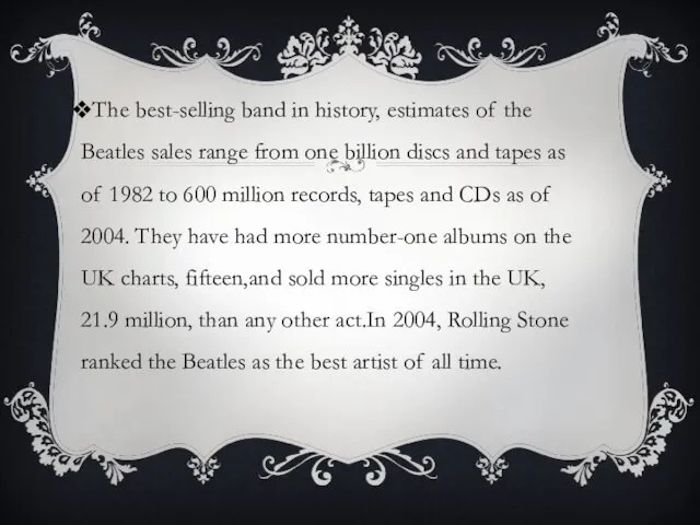 The best-selling band in history, estimates of the Beatles sales