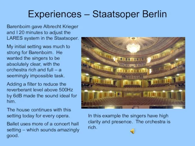 Experiences – Staatsoper Berlin Barenboim gave Albrecht Krieger and I
