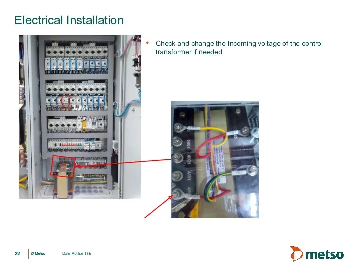 Date Author Title Electrical Installation Check and change the Incoming