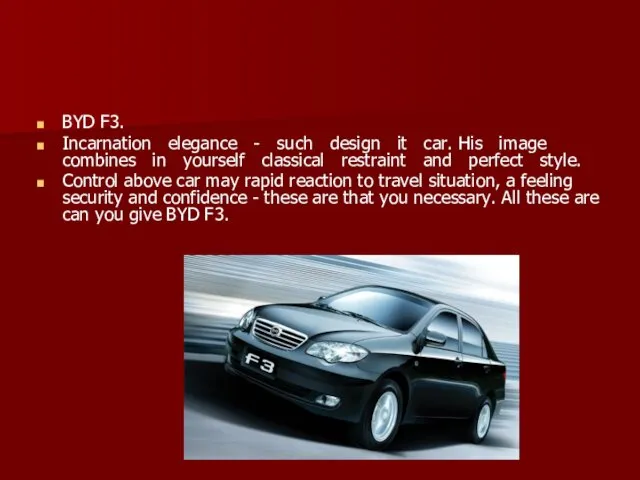 BYD F3. Incarnation elegance - such design it car. His