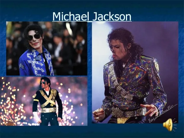 Michael Jackson