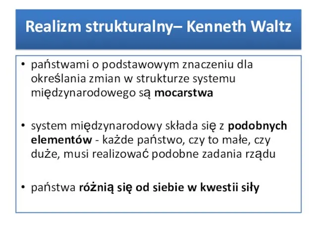 państwami o podstawowym znaczeniu dla określania zmian w strukturze systemu międzynarodowego są mocarstwa