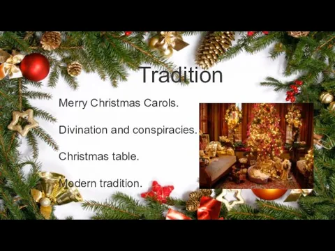 Tradition Merry Christmas Carols. Divination and conspiracies. Christmas table. Modern tradition.