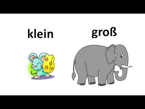 klein groß