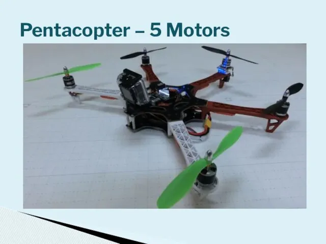 Pentacopter – 5 Motors