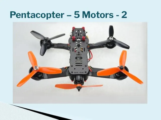 Pentacopter – 5 Motors - 2