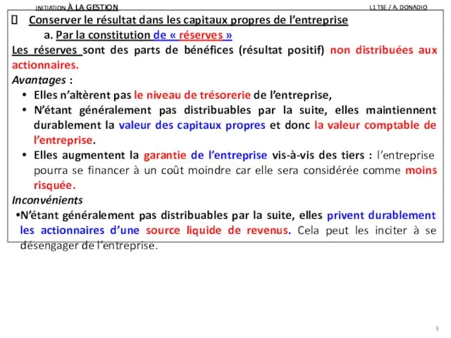 Conserver le résultat dans les capitaux propres de l’entreprise Par la constitution de