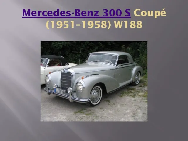 Mercedes-Benz 300 S Coupé (1951–1958) W188