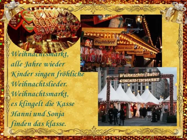 Weihnachtsmarkt, alle Jahre wieder Kinder singen fröhliche Weihnachtslieder. Weihnachtsmarkt, es