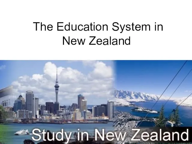 The Education System in New Zealand