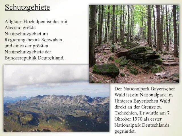 Schutzgebiete Der Nationalpark Bayerischer Wald ist ein Nationalpark im Hinteren