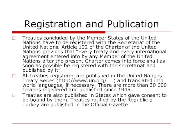 Registration and Publication Treaties concluded by the Member States of