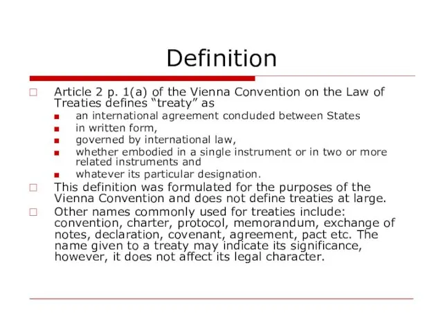 Definition Article 2 p. 1(a) of the Vienna Convention on