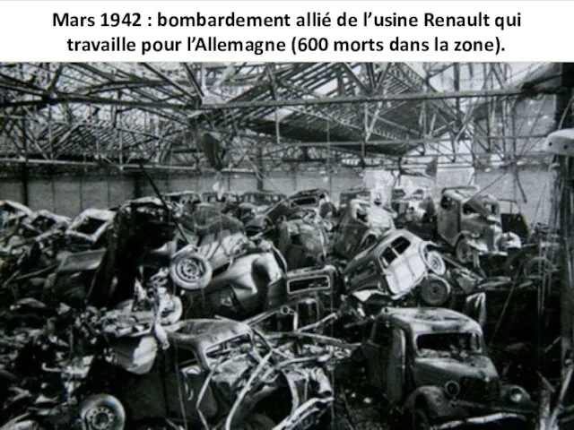 Mars 1942 : bombardement allié de l’usine Renault qui travaille pour l’Allemagne (600