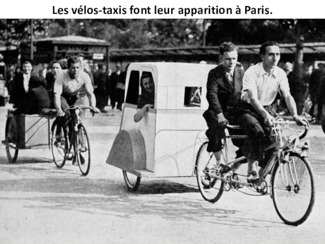 Les vélos-taxis font leur apparition à Paris.
