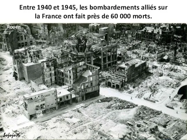 Entre 1940 et 1945, les bombardements alliés sur la France