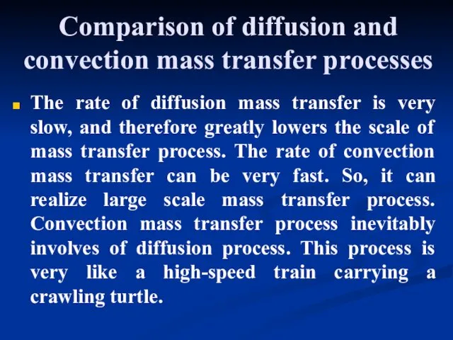 Comparison of diffusion and convection mass transfer processes The rate