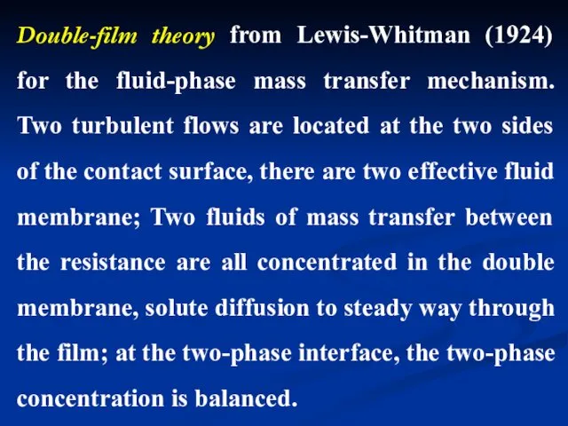 Double-film theory from Lewis-Whitman (1924) for the fluid-phase mass transfer