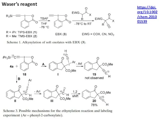 https://doi.org/10.1002/chem.201001539 Waser’s reagent