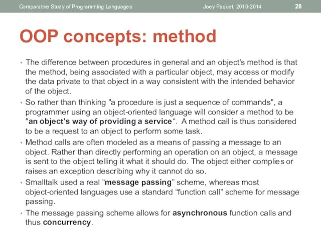 The difference between procedures in general and an object's method