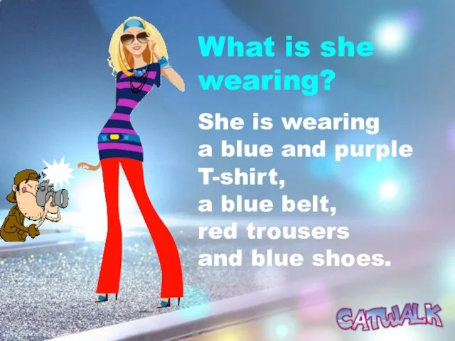 What is she wearing? She is wearing a blue and