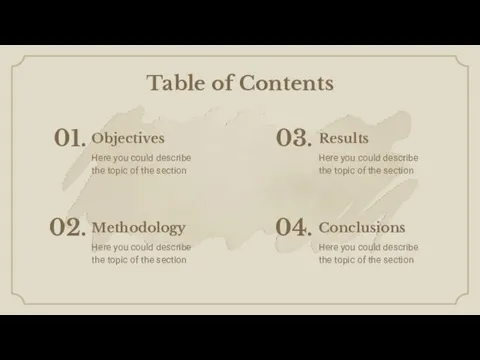 Here you could describe the topic of the section Objectives 01. Here you