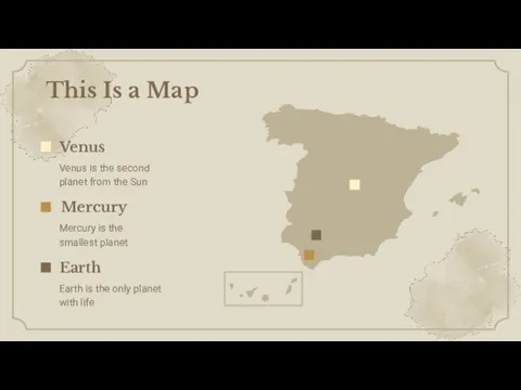 This Is a Map Venus is the second planet from the Sun Venus