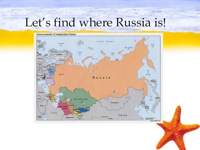 Let’s find where Russia is!