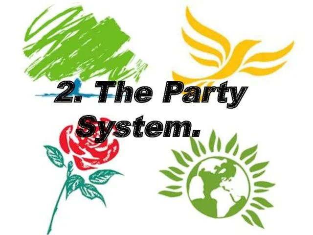 2. The Party System.