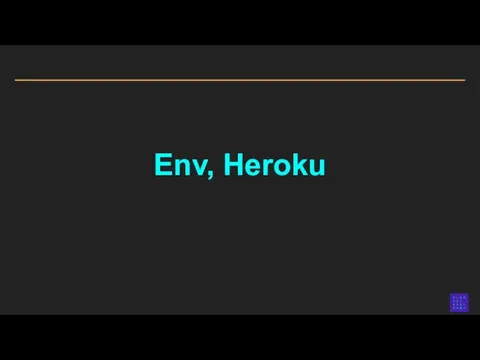 Env, Heroku