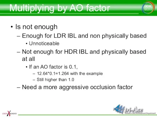 Multiplying by AO factor Is not enough Enough for LDR