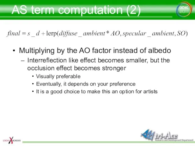 AS term computation (2) Multiplying by the AO factor instead