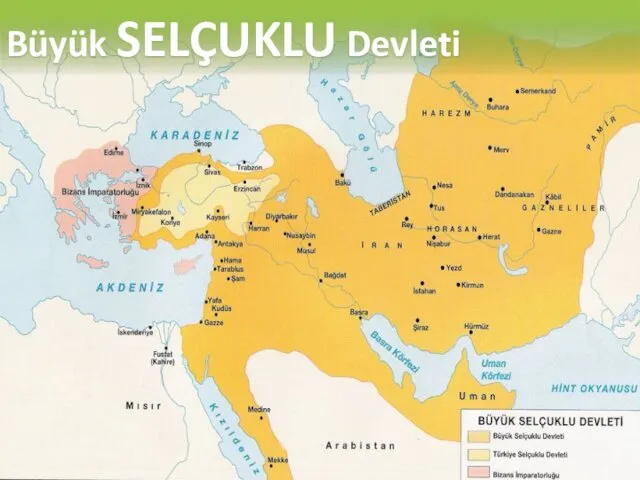 Büyük SELÇUKLU Devleti