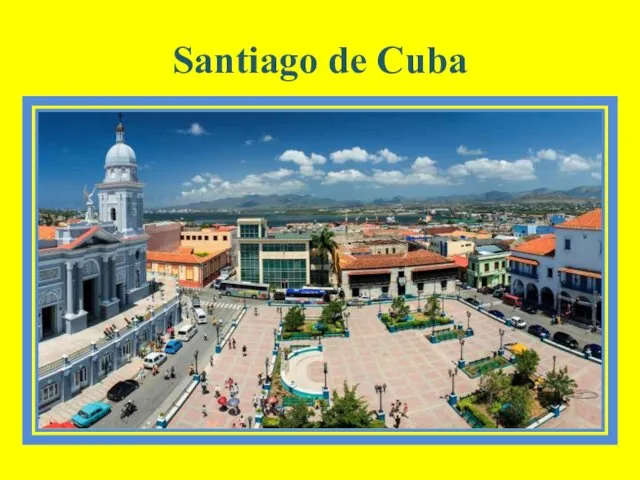 Santiago de Cuba