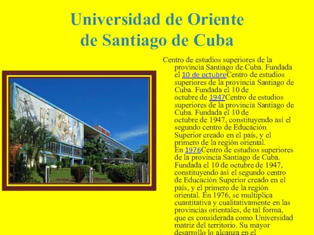 Universidad de Oriente de Santiago de Cuba Centro de estudios