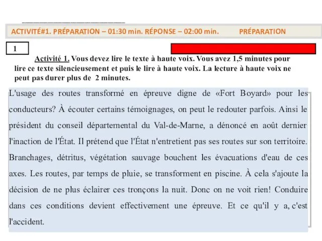 Activité 1. Vous devez lire le texte à haute voix.