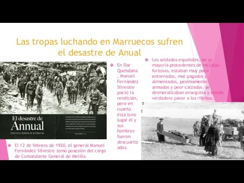 Las tropas luchando en Marruecos sufren el desastre de Anual El 12 de