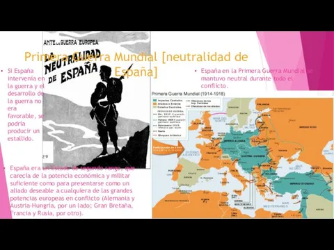 Primera Guerra Mundial [neutralidad de España] España en la Primera Guerra Mundial se