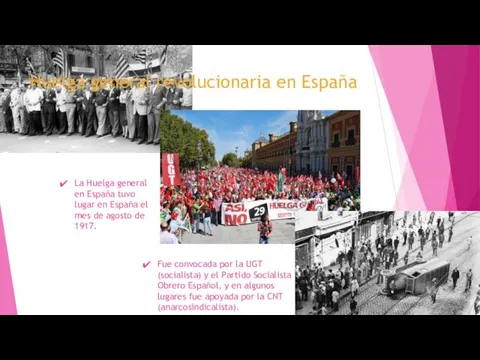Huelga general revolucionaria en España La Huelga general en España