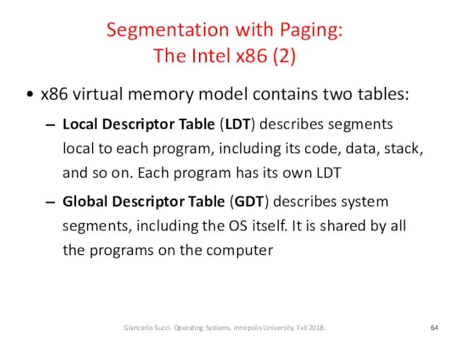 Segmentation with Paging: The Intel x86 (2) x86 virtual memory