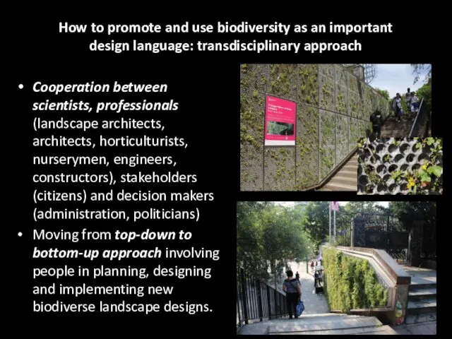 How to promote and use biodiversity as an important design language: transdisciplinary approach