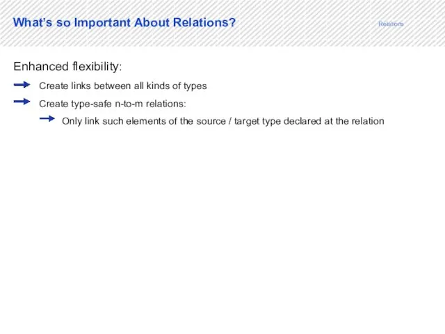 23 Enhanced flexibility: Create links between all kinds of types