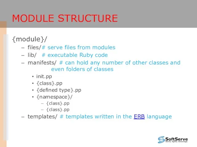 MODULE STRUCTURE {module}/ files/ # serve files from modules lib/