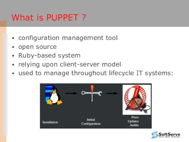 What is PUPPET ? configuration management tool open source Ruby-based